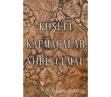 Köşeli Kapmacalar - Nuri Cemal - Cinius Yayınları