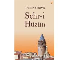 Şehr-i Hüzün - Tahsin Serdar - Cinius Yayınları