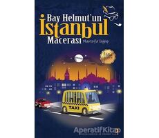 Bay Helmut’un İstanbul Macerası - Mustafa Göğüş - Cinius Yayınları