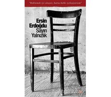 Sayın Yalnızlık - Ersin Erdoğdu - Cinius Yayınları