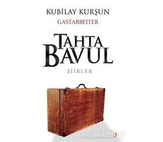 Tahta Bavul - Kubilay Kurşun - Cinius Yayınları