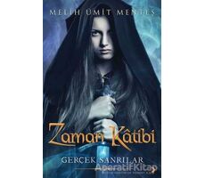 Zaman Katibi - Melih Ümit Menteş - Cinius Yayınları