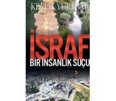 İsraf - Kemal Yurtbay - Cinius Yayınları