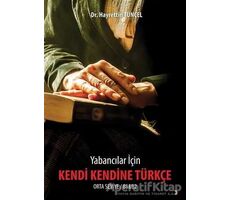 Kendi Kendine Türkçe - Hayrettin Tunçel - Cinius Yayınları