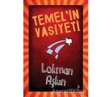 Temelin Vasiyeti - Lokman Aşkın - Cinius Yayınları