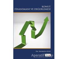 Konut Finansmanı ve Değerlemesi - Ebubekir Ayan - Beta Yayınevi