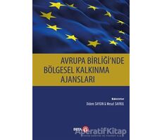 Avrupa Birliğinde Bölgesel Kalkınma Ajansları - Didem Saygın - Beta Yayınevi