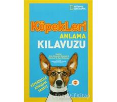 Köpekleri Anlama Kılavuzu - Gary Weitzman - Beta Kids