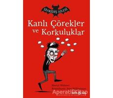 Sivridiş Ailesi - Kanlı Çörekler ve Korkuluklar - Sheryl Webster - Beta Kids