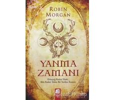 Yanma Zamanı - Robin Morgan - Final Kültür Sanat Yayınları