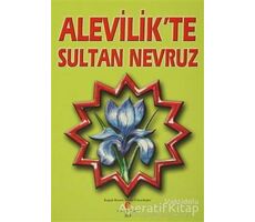 Alevilik’te Sultan Nevruz - Kolektif - Can Yayınları (Ali Adil Atalay)
