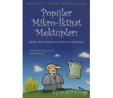 Popüler Mikro - İktisat Mektupları - Mehmet Emin Karaaslan - Cinius Yayınları