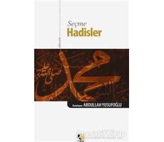 Seçme Hadisler - Kolektif - Çıra Yayınları