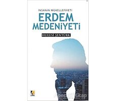 Erdem Medeniyeti - Hulusi Şentürk - Çıra Yayınları
