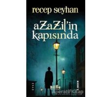 Azazilin Kapısında - Recep Seyhan - Bilge Kültür Sanat