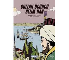 Sultan Üçüncü Selim Han - Kolektif - Çamlıca Basım Yayın