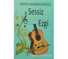 Sessiz Çalgı - Yahya Harbalioğlu - Can Yayınları (Ali Adil Atalay)