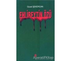 Ehlibeytin Özü - Güzel Şekercan - Can Yayınları (Ali Adil Atalay)
