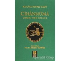 Cihannüma Osmanlı Tarihi (1288-1485) - Mevlana Mehmed Neşri - Bilge Kültür Sanat