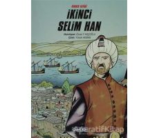 Kıbrıs Fatihi İkinci Selim Han - Kolektif - Çamlıca Basım Yayın