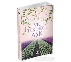 Ve...Tek Hece Aşk! - Sırrı Er - Çınaraltı Yayınları