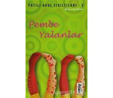 Pembe Yalanlar - Maja von Vogel - Çizmeli Kedi Yayınları