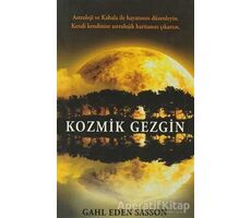 Kozmik Gezgin - Gahl Eden Sasson - Butik Yayınları