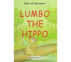 Lumbo The Hippo - Serkan Koç - Beşir Kitabevi