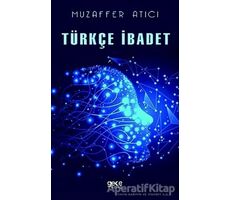 Türkçe İbadet - Muzaffer Atıcı - Gece Kitaplığı