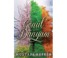 Gönül Dünyam - Mustafa Keskin - Cinius Yayınları