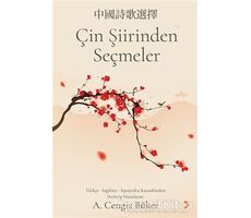 Çin Şiirinden Seçmeler - A. Cengiz Büker - Cinius Yayınları