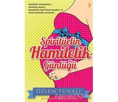 Spiritüelin Hamilelik Günlüğü - Özlem Tunalı - Cinius Yayınları