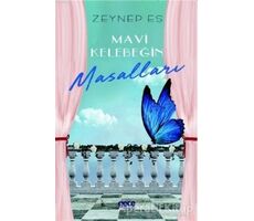 Mavi Kelebeğin Masalları - Zeynep Es - Gece Kitaplığı