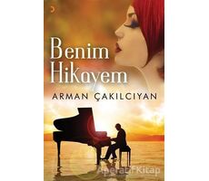 Benim Hikayem - Arman Çakılcıyan - Cinius Yayınları