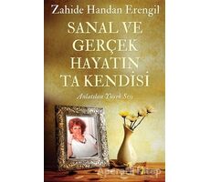 Sanal ve Gerçek Hayatın Ta Kendisi - Zahide Handan Erengil - Cinius Yayınları