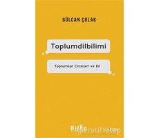 Toplumdilbilimi - Gülcan Çolak - Bilge Kültür Sanat