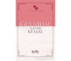 Gülnihal - Namık Kemal - Bilge Kültür Sanat