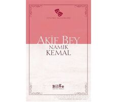 Akif Bey - Namık Kemal - Bilge Kültür Sanat