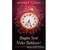 Bugün Seni Neler Bekliyor? - Mihrap İlhan - Cinius Yayınları