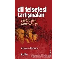 Dil Felsefesi Tartışmaları - Atakan Altınörs - Bilge Kültür Sanat