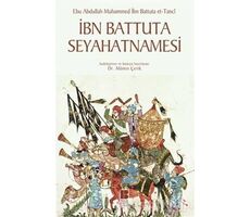 İbn Battuta Seyahatnamesi - İbn Battûta - Bilge Kültür Sanat