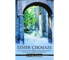 İzmir Çıkmazı - Charles Thoma - Bilge Kültür Sanat