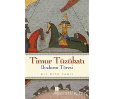Timur Tüzükatı - Ali Rıza Yağlı - Bilge Kültür Sanat