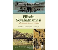 Filistin Seyahatnamesi - Mehmed Refet - Bilge Kültür Sanat