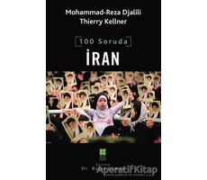 100 Soruda İran - Thierry  Kellner - Bilge Kültür Sanat