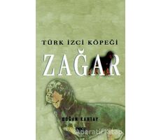 Türk İzci Köpeği Zağar - Doğan Kartay - Gece Kitaplığı