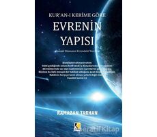 Kuran-ı Kerime Göre Evrenin Yapısı - Ramazan Tarhan - Çıra Yayınları