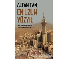 En Uzun Yüzyıl - Altan Tan - Çıra Yayınları