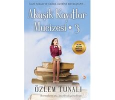 Akaşik Kayıtlar Mucizesi 3 - Özlem Tunalı - Cinius Yayınları