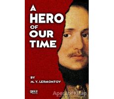 A Hero Of Our Time - Mihail Yuryeviç Lermontov - Gece Kitaplığı